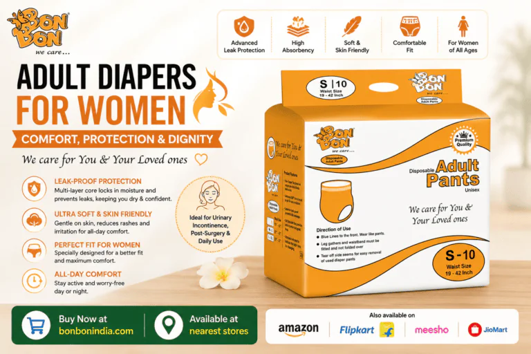 Adult diapers for women complete 2026 guide — comfort, discretion, and leak-proof protection from BonBon